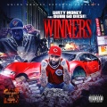 DirtyMoney - WINNERS (Explicit)