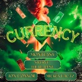 Currency (feat. Mickey Factz, Swerve City & Ace Gabbana) (Street Mix|Explicit)