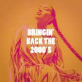 Bringin' Back the 2000's