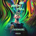 Anderex - Be With You