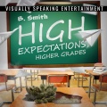 High Expectations, Higher Grades (Explicit)