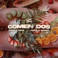 Comen Dos (Explicit)