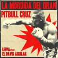 La Mordida del Gran Pitbull Cruz