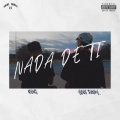 Mome、Porro Deo - Nada de ti (feat. Porro Deo)(Explicit)