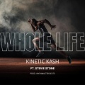 Whole Life (feat. Stevie Stone)(Explicit)