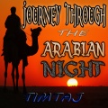 Journey Through the Arabian Night