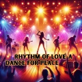 Hästen - Rhythm of Love-a Dance for Peace