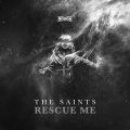 The Saints - Rescue Me (Extended Mix)