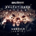 Gunz For Hire、Vertile - Executioner Style