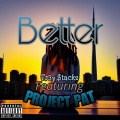 Better (feat. Project Pat) (Explicit)