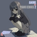 Piano Echoes - 竈門禰豆子のうた