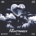 Pee Joe、Phix、Justin Champagne - Nightmares (feat. Phix & Justin Champagne)