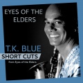 T.K. Blue、stefon harris、Arkadia Short Cuts、James Weidman、jeff 