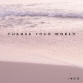 Change Your World