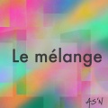 AS'N - Le mélange