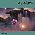 Viona - Welcome
