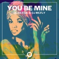 Oliver Gil、DJ McFly - You Be Mine (Radio Edit)
