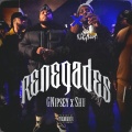 Renegades (Explicit)