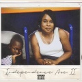 Independence Ave. II (Explicit)