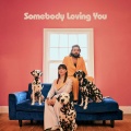 Coleman Hell、La+ch - Somebody Loving You