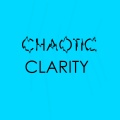 Chaotic Clarity