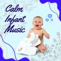 Calm Infant Music