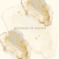 Musings in Sound