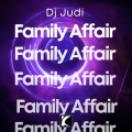Dj Judi - Family Affair (Radio Edit)