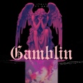 Gamblin (feat. RAQ) [Explicit]