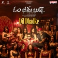 Dil Dhadke (From 