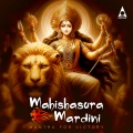 Mahishasura Mardini Mantra for Victory