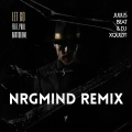Let Go NrgMind Remix
