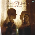 Cházinho (Explicit)