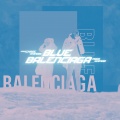 VHW CHA$E、Shinobi - Blue Balenciaga