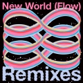 joe goddard、Fiorious、Roman Flugel - New World (Flow) (Roman Flügel Dance Remix)
