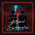 Physical Examination (Radio Edit)