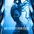Mind Controller、Wrong Sequence - Hide n' seek