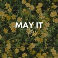 May It Be