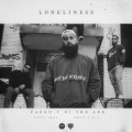 Loneliness (feat. V.G.A & Ibra)(Explicit)