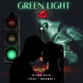 Green Light (feat. Roseboi)