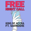 Free Night Call (feat. Sarkodie)(Explicit)