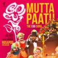 Mutta Paatu (The Egg Song)