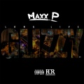 Maxx P、Young Greatness - No Choice (feat. Young Greatness)