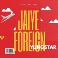 Jaiye Foreign