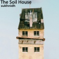 Sukhnidh、Limon Ahmed - The Soil House