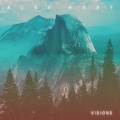 Visions (Explicit)