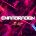 Il Xevo - ENAMORADON