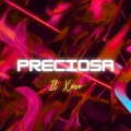 Il Xevo - PRECIOSA