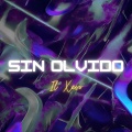 Il Xevo - SIN OLVIDO