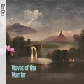 Dee-Dee - Waves of the Warrior